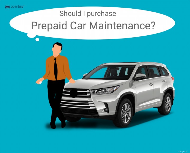 Ripensare i piani di manutenzione auto prepagati:cosa dovresti sapere 