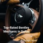 Premier Bentley Service Center di Dallas:riparazioni esperte, prezzi trasparenti e assistenza su misura 