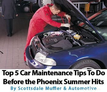5 passaggi essenziali per la manutenzione dell auto per il caldo estivo di Phoenix 